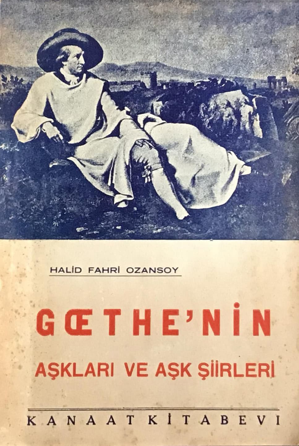 Goethe’nin Aşkları ve Aşk Şiirleri (1936) kapak görseli